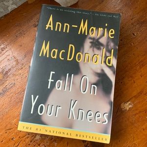 2/$20! Fall On Your Knees by Ann-Marie MacDonald